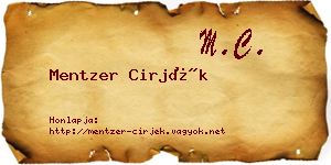 Mentzer Cirjék névjegykártya
